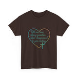 Christian Heart Tee — "Tell me one thing positive that happened to you today"