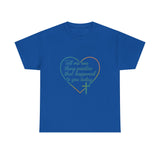 Christian Heart Tee — "Tell me one thing positive that happened to you today"