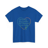 Christian Heart Tee — "Tell me one thing positive that happened to you today"